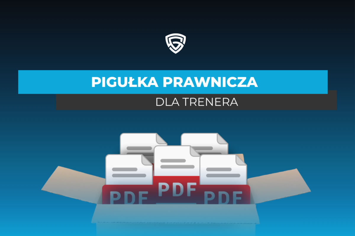 Pigułka prawnicza dla trenera